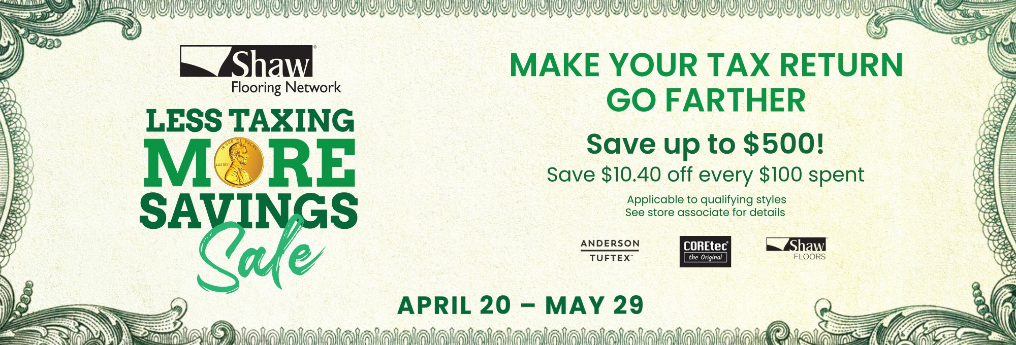 Shaw Floors - Less Taxing More Savings Promotional Hero Banner Image
